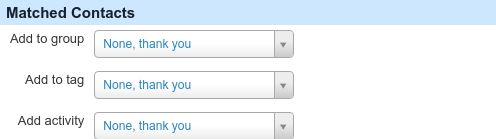 Extended Contact Matcher (XCM) configuration form - Matched contacts